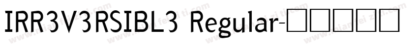 IRR3V3RSIBL3 Regular字体转换
